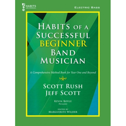 Habits of a Successful Beginner Band Musician for Double Bass by Scott Rush