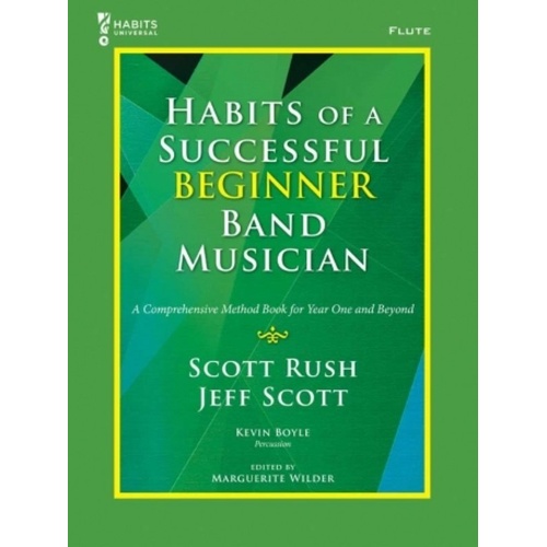 Habits of a Successful Beginner Band Musician - Flute