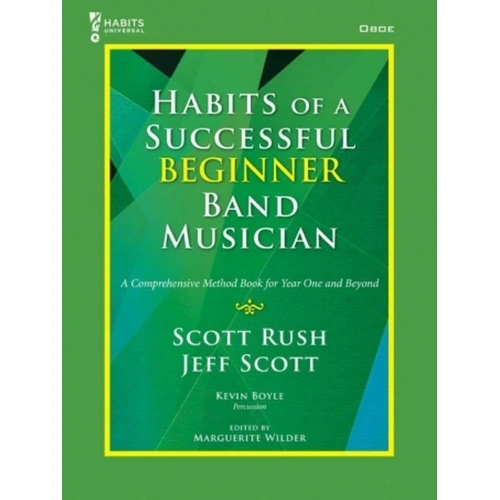 Habits of a Successful Beginner Band Musician - Oboe