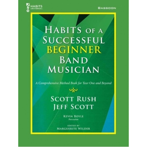 Habits of a Successful Beginner Band Musician for Bassoon
