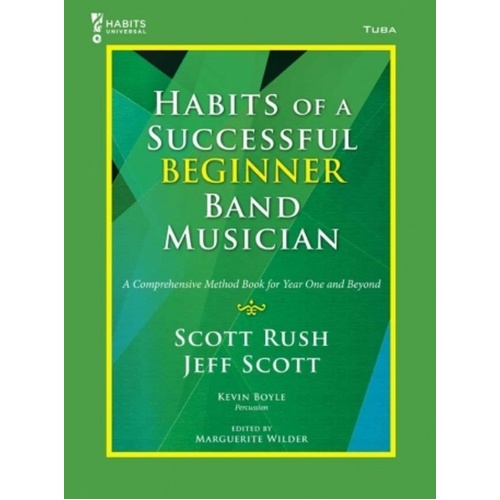 Habits of a Successful Beginner Band Musician for Tuba