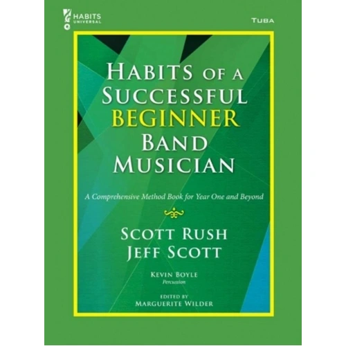Habits of a Successful Beginner Band Musician for Tuba
