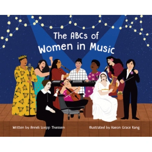 The ABCs of Women in Music - Illustrated Picture Book by GIA Publications, 32 Pages, Classroom Education