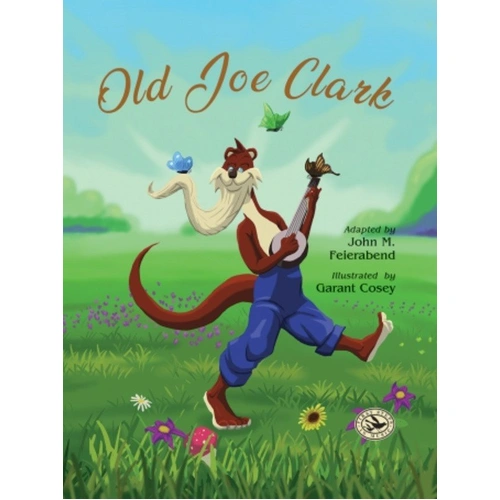 Old Joe Clark Picture Book by John M. Feierabend