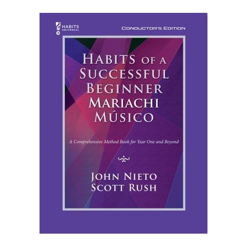 Habits of a Successful Beginner Mariachi Musico Conductor