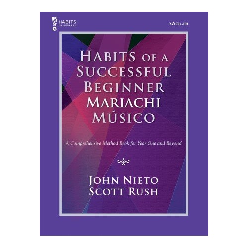 Habits of a Successful Beginner Mariachi Musico Violin