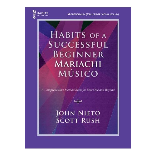 Habits of a Successful Beginner Mariachi Musico Collection