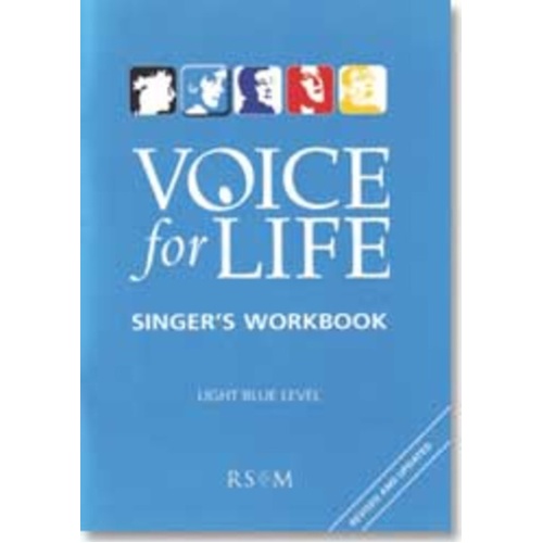 Voice For Life Singers Workbook 1 Light Blue Book