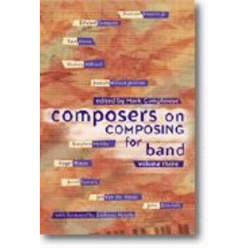 Composers On Composing For Band Vol 3 Book