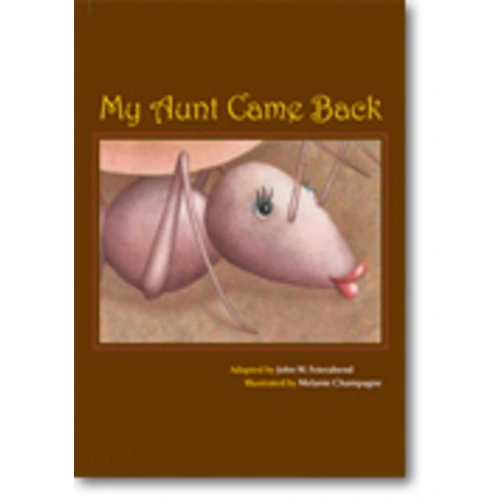 My Aunt Came Back Picture Book, First Steps in Music Series