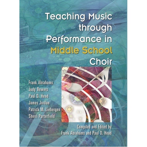 Teaching Music Through Performance in Middle School Choir