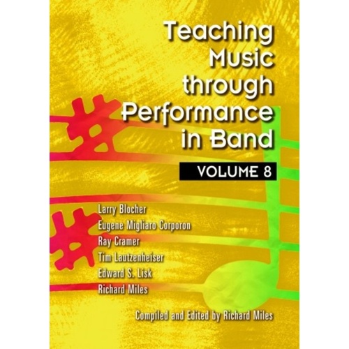 Teaching Music Through Performance in Band, Volume 8