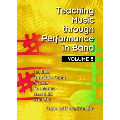 Teaching Music through Performance in Band, Vol. 8