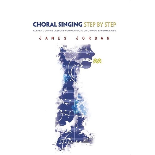 Choral Singing Step By Step (Softcover Book)