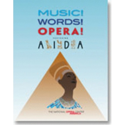 Music! Words! Opera! Aida Curriculum and DVD by GIA Publications