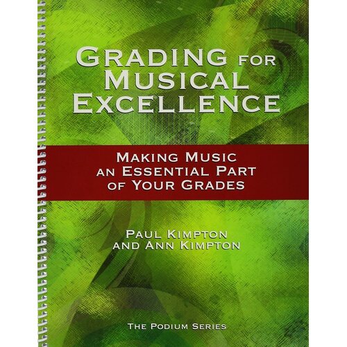 Grading For Musical Excellence (Spiral Bound Book) Book