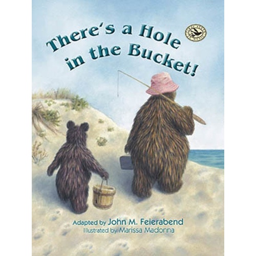 There's a Hole in the Bucket, Picture Book by GIA Publications, First Steps in Music Series