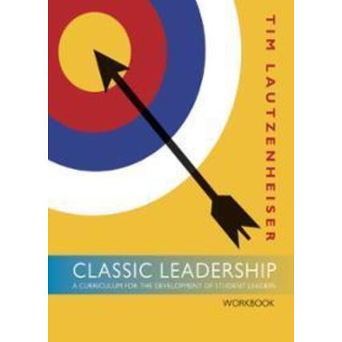Classic Leadership Student Workbook Book