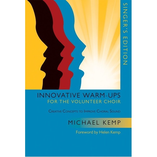 Innovative Warm-Ups for the Volunteer Choir by Michael Kemp, 78 Pages, GIA Publications
