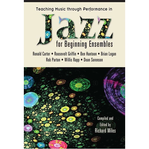 Jazz for Beginning Ensembles - Teaching Music through Performance Series