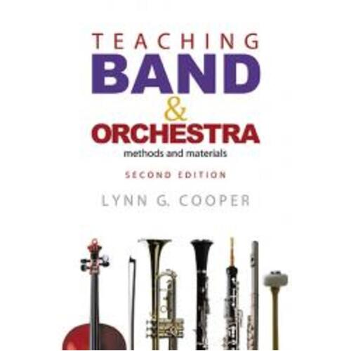 Teaching Band And Orchestra 2nd Edition (Softcover Book)