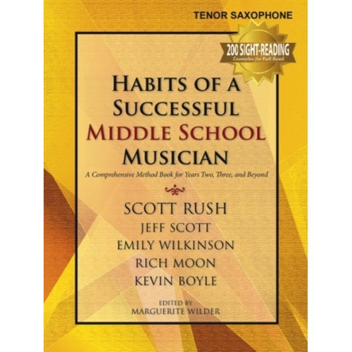 Habits of a Successful Middle School Musician - Tenor Saxophone