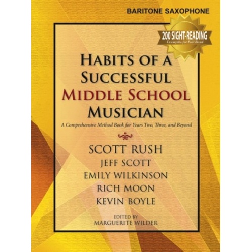 Habits of a Successful Middle School Musician - Baritone Sax