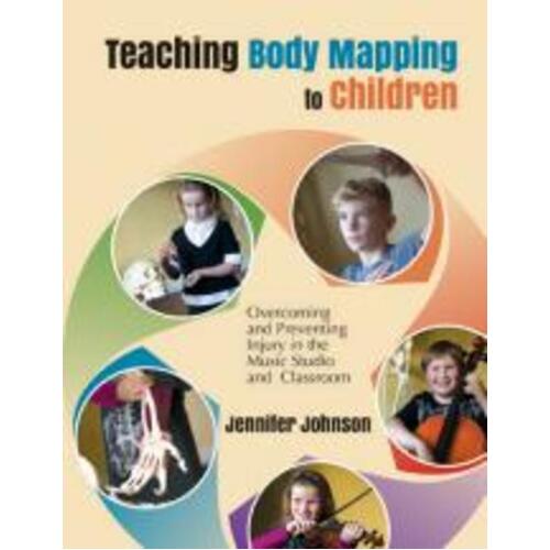 Teaching Body Mapping To Children (Softcover Book)