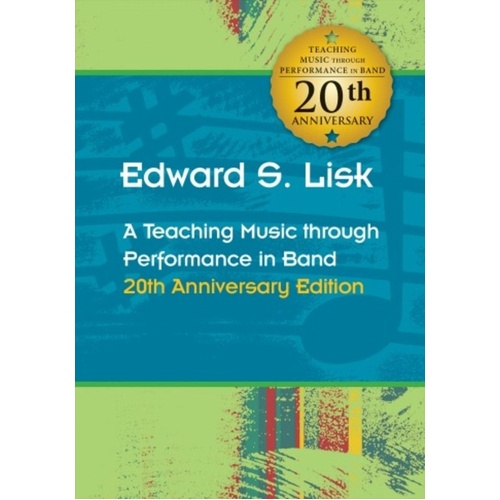 Lisk - Teaching Music Through Performance Band 20th Anniversary Edition