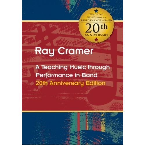 Cramer - Teaching Music Through Perf Band 20th Anniv Edition (Softcover Book)