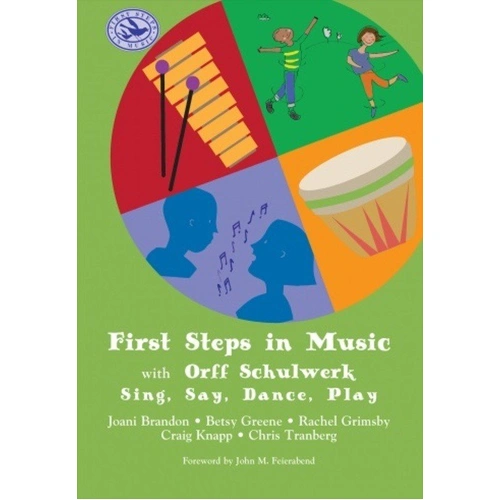 First Steps in Music with Orff Schulwerk by GIA Publications, 176 Pages, Classroom Instrument