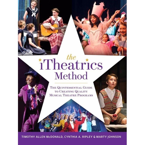 iTheatrics Method Musical Theatre Education Textbook
