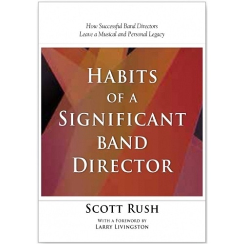 Habits of a Significant Band Director Book by GIA Publications, 208 Pages, Reference for Band Directors