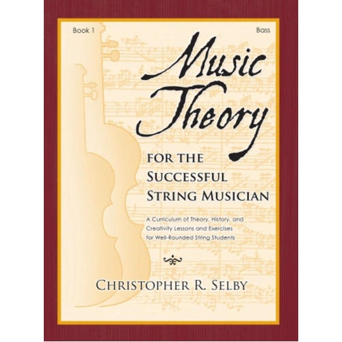 Music Theory for Successful String Musician Book 1 - Double Bass