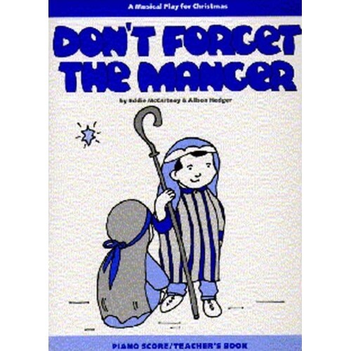 Hedger Dont Forget The Manger Teachers Book