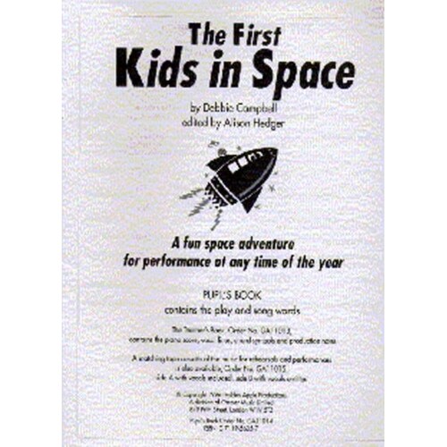 Campbell First Kids In Space Pupils Book