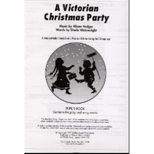 Hedger Victorian Christmas Party Pupils Book