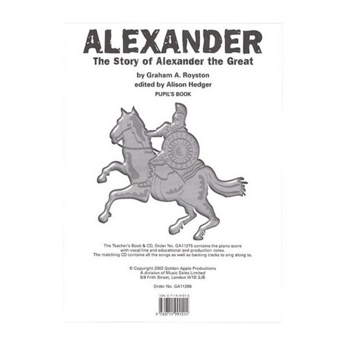 Alexander The Great 6 Songs Pupil Book
