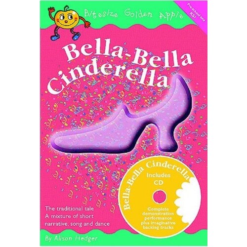 Bella Cinderella Bitesize Musical Bookcd