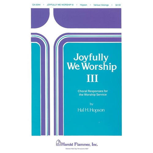 Joyfully We Wor 3 SATB Coll Acap Book