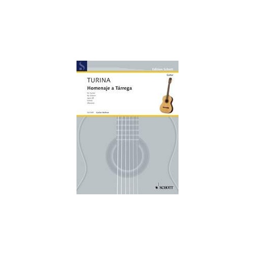 Homenaje a Tarrega Op. 69 for Guitar by Joaquin Turina - 12 Pages, Schott Music Edition