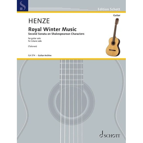 Henze - Royal Winter Music for Guitar, Composer Hans Werner Henze, 28 Pages, Schott Music, Guitar Archive Series