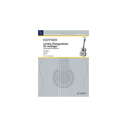 Kueffner Easy Studies for Beginners for 2 Guitars, 40 Pages, Guitar Duet, Published by Schott Music
