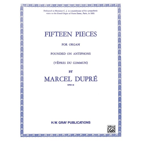Pieces 15 Op 18 Dupre Organ