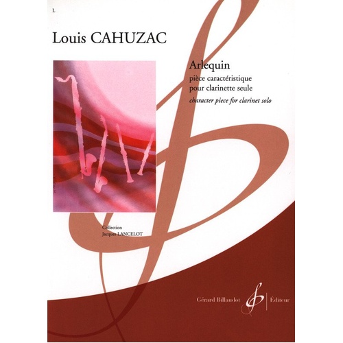 Cahuzac Arlequin Piece Caractéristique for Solo Clarinet