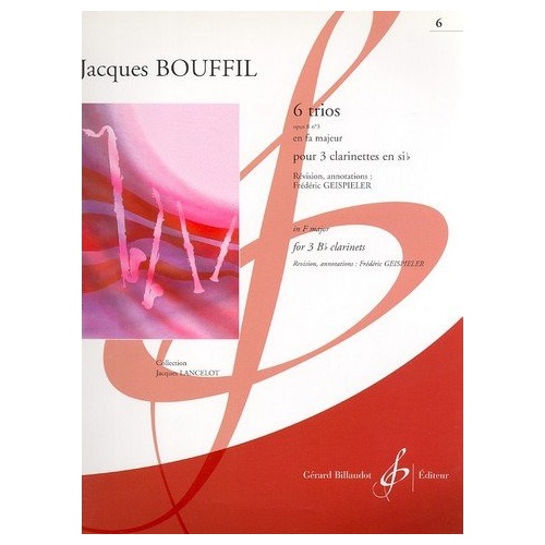 Trio Op. 8 No. 3 in F for Clarinet by Jacques-Jules Bouffil, Arranged by Frederic Geispieler, Gerard Billaudot Editeur