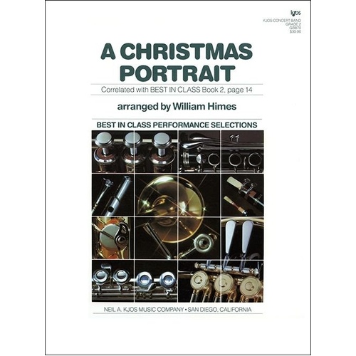 A Christmas Portrait for Band by Neil A. Kjos Music Company