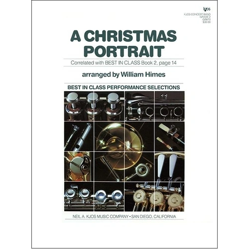 Christmas Portrait for Band by Neil A. Kjos Music Company