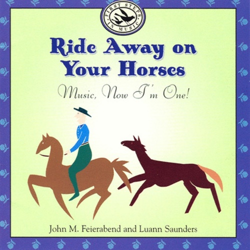 Ride Away On Your Horses Yr 2 CD Edp Book