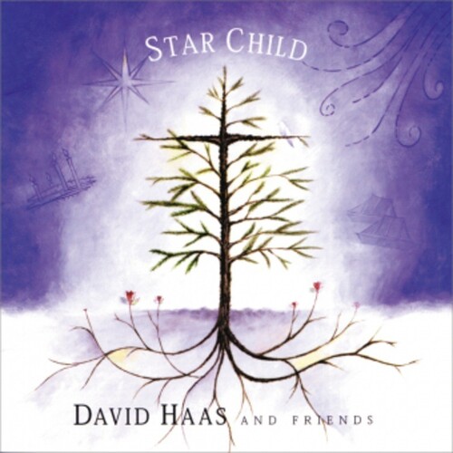 David Haas - Star Child CD (CD Only) Book